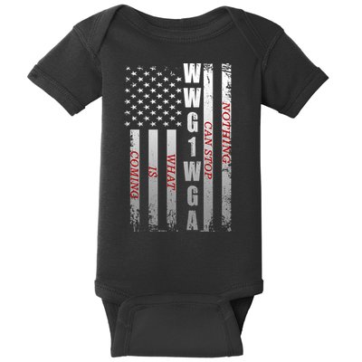 WWG1WGA Nothing Can Stop What Is Coming Baby Bodysuit