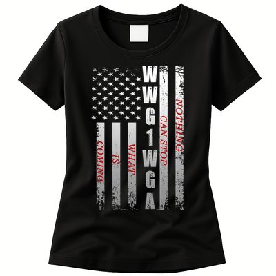 WWG1WGA Nothing Can Stop What Is Coming Womens T-Shirt