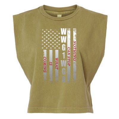 WWG1WGA Nothing Can Stop What Is Coming Garment-Dyed Women's Muscle Tee