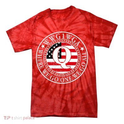 WWG1WGA Qanon Flag Emblem Tie-Dye T-Shirt