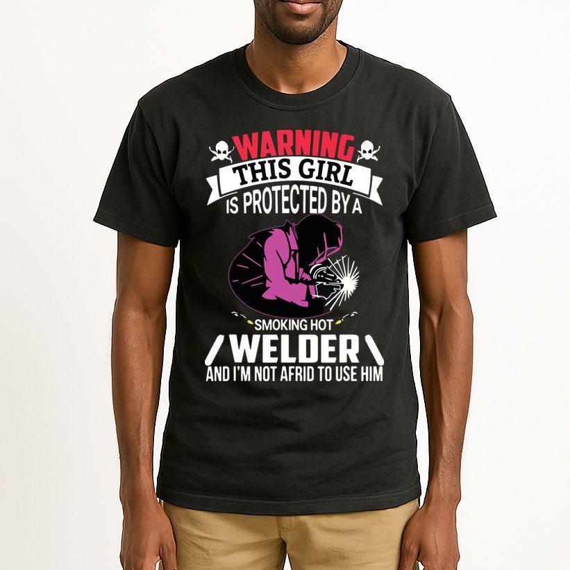 Welder Welding Girlfriend Warning This Girl Is Protected By Premium Tall T-Shirt