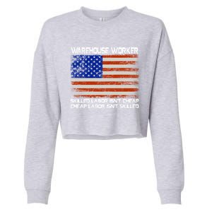 Warehouse Worker Gift Union Labor Day Gift American Flag Cute Gift Cropped Pullover Crew