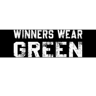 Winners Wear Green Team Spirit Game Competition Color War Bumper Sticker