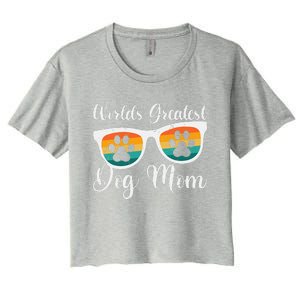 Womens Worlds Greatest Dog Mom Women's Day Mothers Day Women's Crop Top Tee