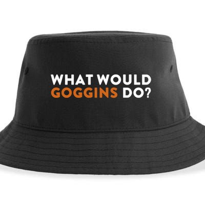 What Would Goggins Do Gift Meaningful Gift Sustainable Bucket Hat