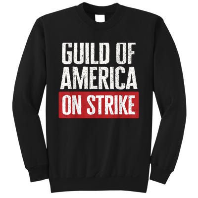 WGA Writers Guild Of America On Strike Sweatshirt