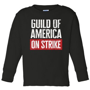 WGA Writers Guild Of America On Strike Toddler Long Sleeve Shirt