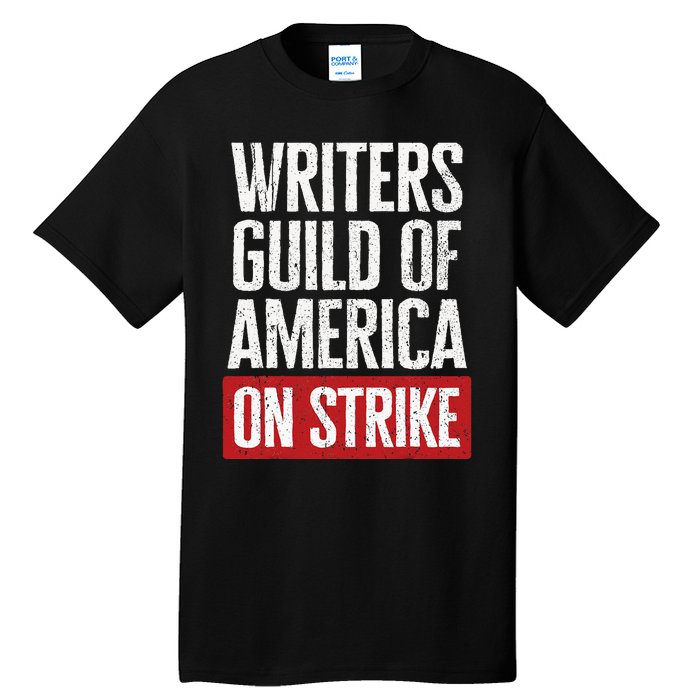 WGA Writers Guild Of America On Strike Anti AI Chatbots Tall T-Shirt