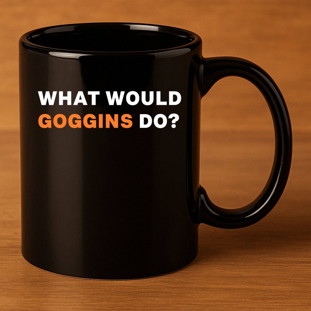 What Would Goggins Do? Gift 11oz C Handle Ceramic Mug