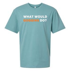 What Would Goggins Do? Gift Sueded Cloud Jersey T-Shirt