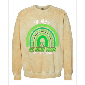 We Wear Green Mental Health Awareness Colorblast Crewneck Sweatshirt