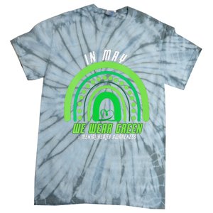 We Wear Green Mental Health Awareness Tie-Dye T-Shirt