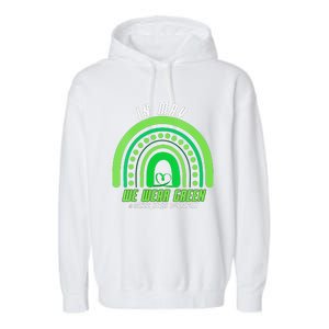 We Wear Green Mental Health Awareness Garment-Dyed Fleece Hoodie