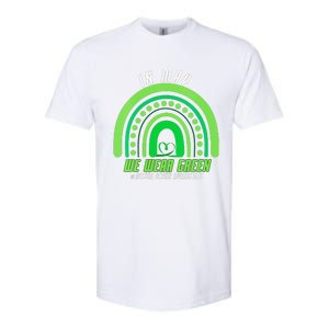 We Wear Green Mental Health Awareness Softstyle CVC T-Shirt