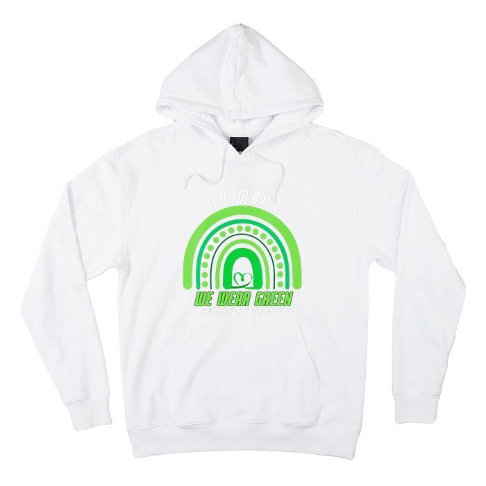 We Wear Green Mental Health Awareness Hoodie