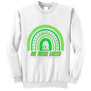 We Wear Green Mental Health Awareness Sweatshirt