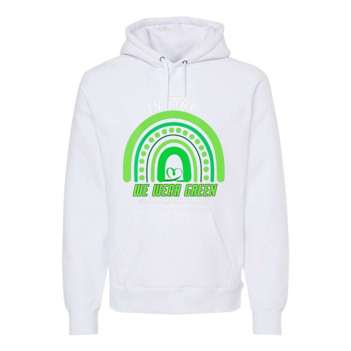 We Wear Green Mental Health Awareness Premium Hoodie