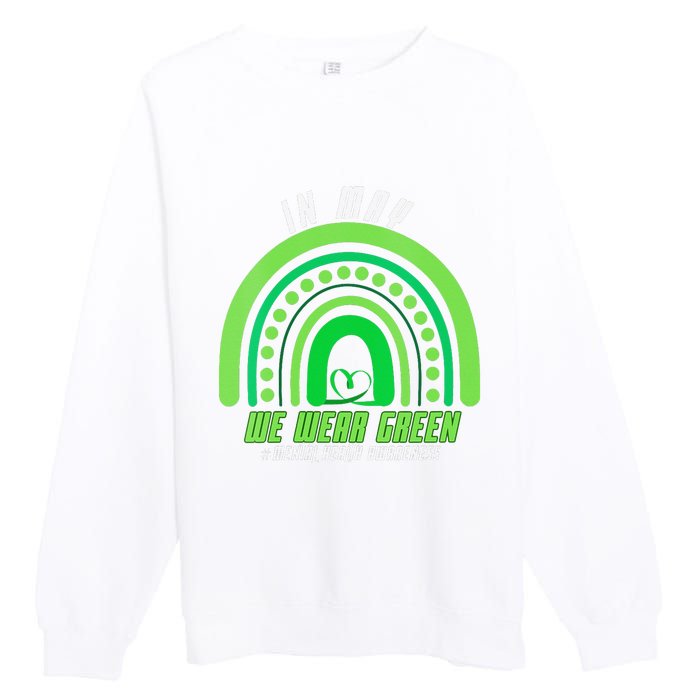 We Wear Green Mental Health Awareness Premium Crewneck Sweatshirt