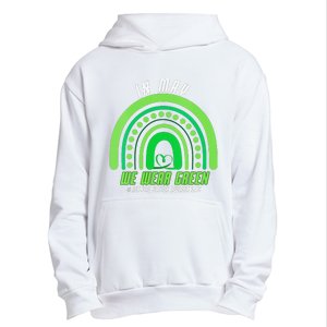 We Wear Green Mental Health Awareness Urban Pullover Hoodie