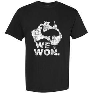 We Won Great Emu War Australian History Emu Lover Garment-Dyed Heavyweight T-Shirt