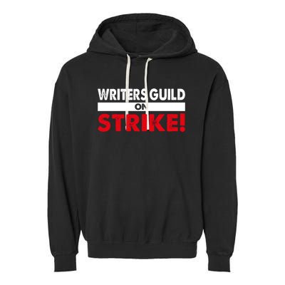 WGA Writers Guild Of America On Strike Anti AI Chatbots Garment-Dyed Fleece Hoodie