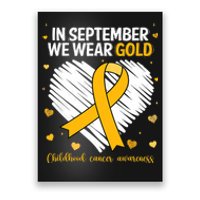 We Wear Gold Childhood Cancer Awareness Gold Ribbon Heart Poster