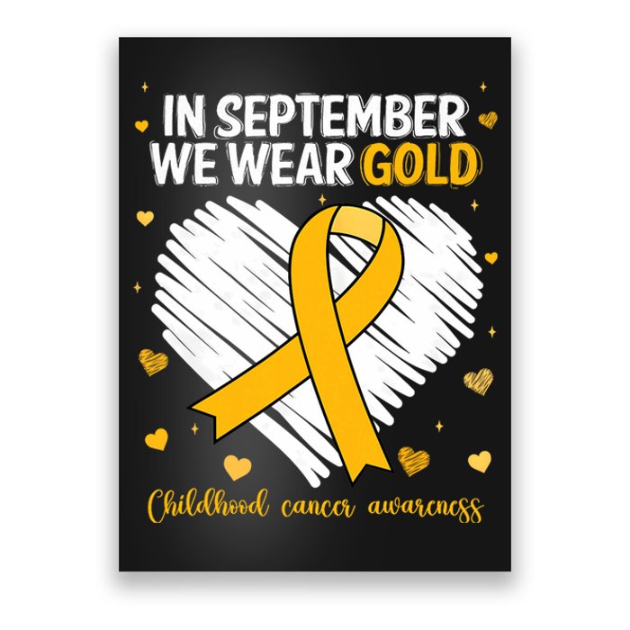 We Wear Gold Childhood Cancer Awareness Gold Ribbon Heart Poster