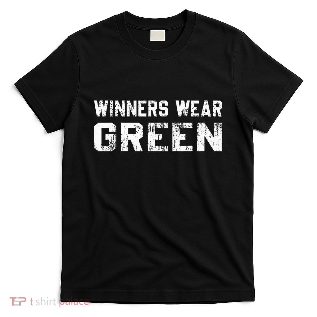 Winners Wear Green Team Spirit Game Competition Color War T-Shirt