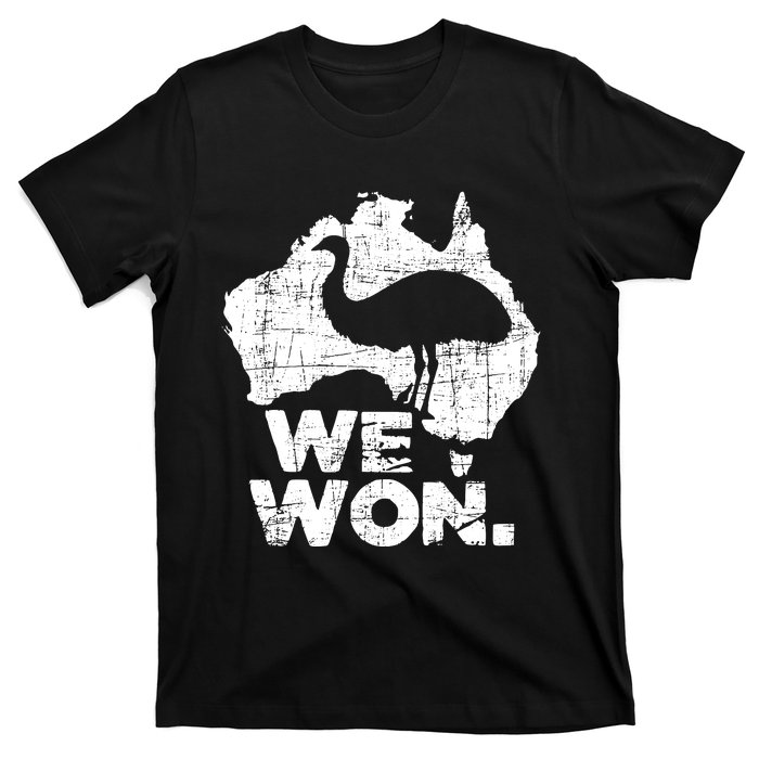 We Won Great Emu War Australian History Emu Lover T-Shirt