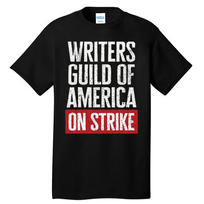 WGA Writers Guild Of America On Strike Anti AI Chatbots Tall T-Shirt