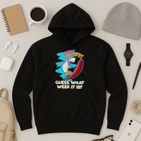 Woot Woot Guess What Week It Is Surfing Shark Hoodie