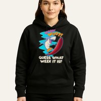 Woot Woot Guess What Week It Is Surfing Shark Hoodie