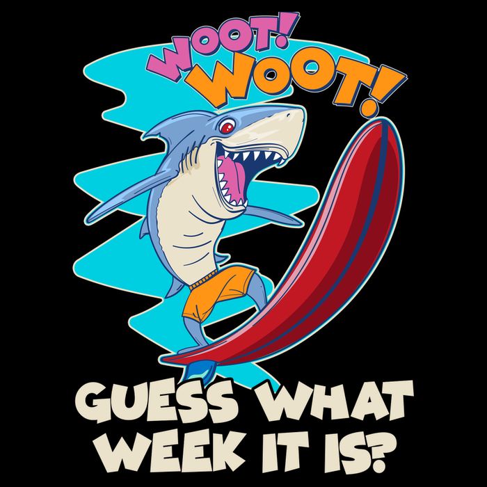 Woot Woot Guess What Week It Is Surfing Shark Impact Tech Backpack