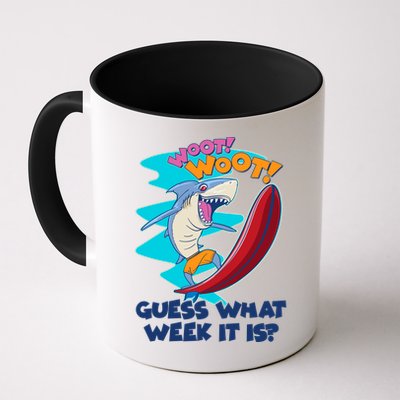 Woot Woot Guess What Week It Is Surfing Shark Mug