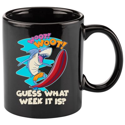 Woot Woot Guess What Week It Is Surfing Shark 11oz C Handle Ceramic Mug