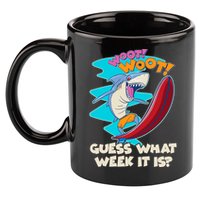 Woot Woot Guess What Week It Is Surfing Shark 11oz C Handle Ceramic Mug