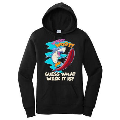 Woot Woot Guess What Week It Is Surfing Shark Women's Pullover Hoodie