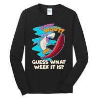 Woot Woot Guess What Week It Is Surfing Shark Tall Long Sleeve T-Shirt