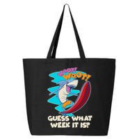 Woot Woot Guess What Week It Is Surfing Shark 25L Jumbo Tote