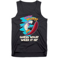 Woot Woot Guess What Week It Is Surfing Shark Tank Top
