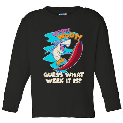 Woot Woot Guess What Week It Is Surfing Shark Toddler Long Sleeve Shirt