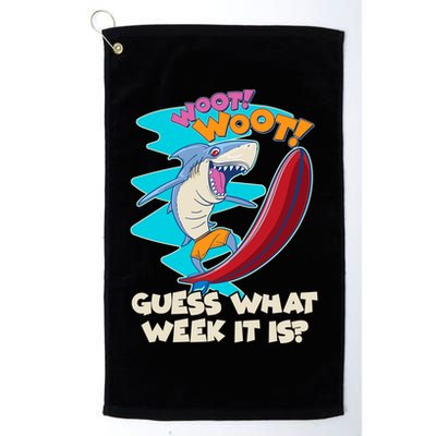 Woot Woot Guess What Week It Is Surfing Shark Golf Towel