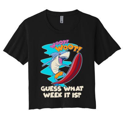 Woot Woot Guess What Week It Is Surfing Shark Crop Top