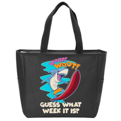 Woot Woot Guess What Week It Is Surfing Shark Zip Tote Bag