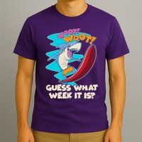 Woot Woot Guess What Week It Is Surfing Shark T-Shirt