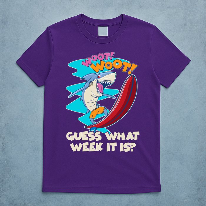 Woot Woot Guess What Week It Is Surfing Shark T-Shirt