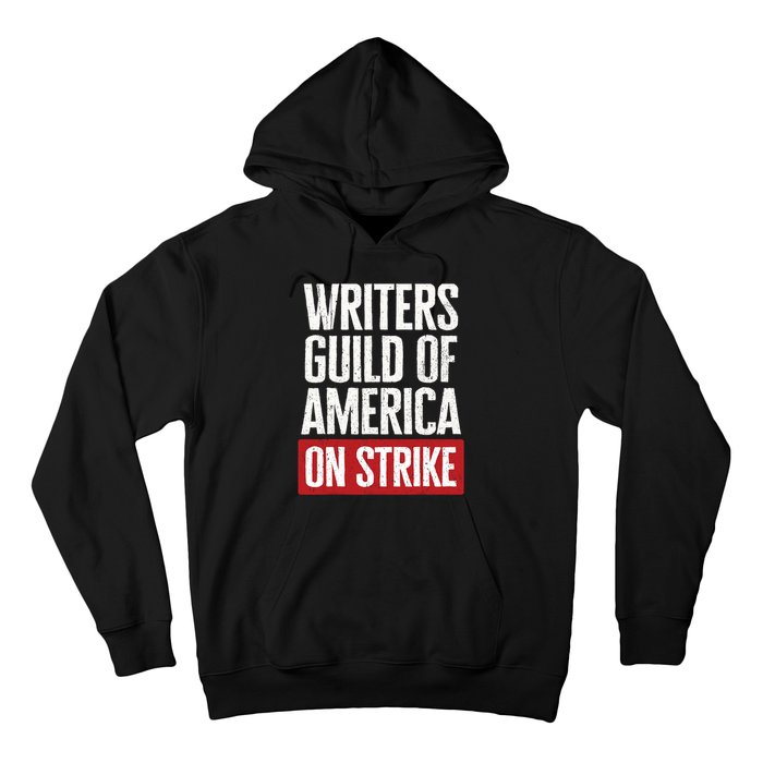 WGA Writers Guild Of America On Strike Anti AI Chatbots Hoodie