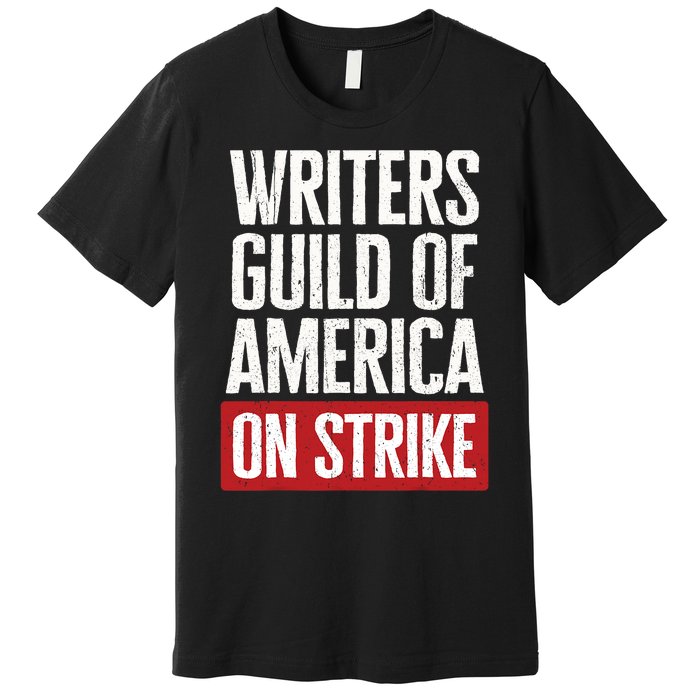 WGA Writers Guild Of America On Strike Anti AI Chatbots Premium T-Shirt