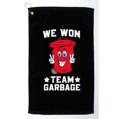 We Won Garbage Team Platinum Collection Golf Towel