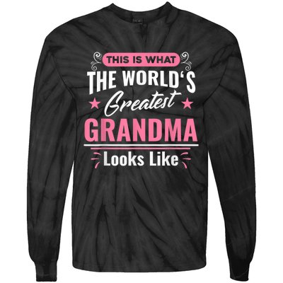 What World's Greatest Grandma Looks Like Mothers Day Tie-Dye Long Sleeve Shirt